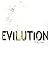 Evilution