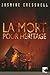 La mort pour héritage by Jasmine Cresswell