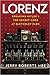 Lorenz: Breaking Hitler’s Top Secret Code at Bletchley Park