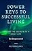 Power Keys For Successful Living: Explore the secrets to a great life. Unlock Your True Potential.