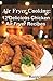 Air Fryer Cooking: 12 Delicious Chicken Air Fryer Recipes (Recipe This $1.99 Cookbooks Book 3)