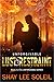 Unforgivable Lust & Restraint by Shay Lee Soleil Unforgivable Lust & Restraint by Shay Lee Soleil