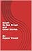 Death Be Not Proud and Other Stories By Rajesh Trivedi by Rajesh Trivedi