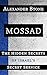 Mossad: The Hidden Secrets ...
