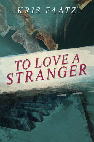 To Love A Stranger
