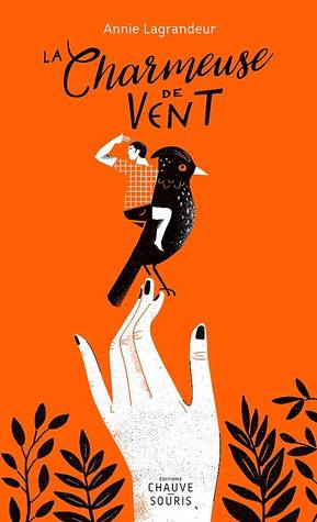 La charmeuse de vent