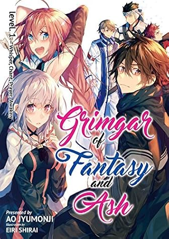 Grimgar of Fantasy and Ash: Volume 1 by Ao Jyumonji book cover
