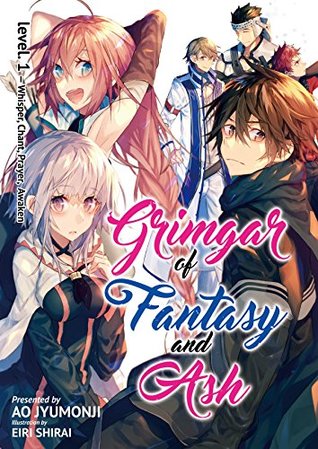 Grimgar of Fantasy and Ash: Volume 1 (Kindle Edition)