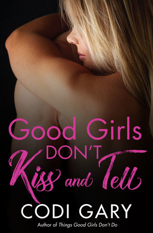 Good Girls Don't Kiss and Tell (Rock Canyon, Idaho #7)