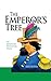 The Emperor's Tree: An Amer...