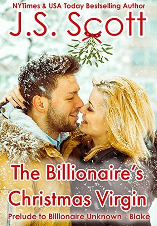 The Billionaire's Christmas Virgin (The Billionaire's Obsession, #9.9)