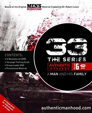 33 The Series Volume 6 A Man and his Fatherhood (Paperback)