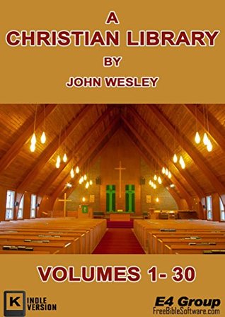 A Christian Library, Volume 1-30