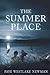 The Summer Place (Quinn Summer Series Book 1)
