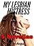 My Lesbian Mistress: 5 Nove...