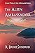The Alien Ambassador: Book ...