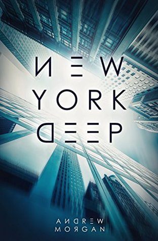 New York Deep (Kindle Edition)