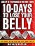 10 Days To Lose Your Belly:...