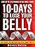 10 Days To Lose Your Belly by Michael Watson