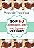 Sheet Cake Cookbook: Top 50 Sheet Cake, Bar and Squares Recipes