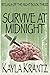 Survive at Midnight (Ritual...