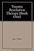Trauma Resolution Therapy (Book One)