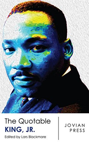 The Quotable King, Jr. (Kindle Edition)