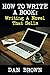 How to Write a Book: Writing a Novel That Sells