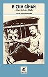 Bizum Cihan: Cihan Alptekin Kitabı