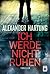 Ich werde nicht ruhen (German Edition)