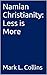 Namian Christianity: Less i...