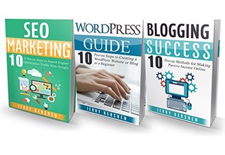 Internet Marketing: 3 Manuscripts: Wordpress, Blogging, SEO Marketing (Internet Business Book 1)