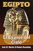 EGIPTO, EL ESPEJO DEL CIELO (Spanish Edition)