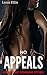 No Appeals: An Erotic Femdom Story