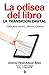La odisea del libro: la transición digital (Retos digitales) (Spanish Edition)