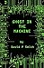 Ghost in the Machine