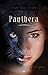 Les yeux (Panthera t. 1) (French Edition)