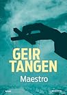 Maestro by Geir Tangen