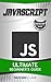 JavaScript: Programming Basics for Absolute Beginners (Step-By-Step JavaScript Book 1)