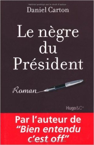Le nègre du président