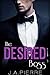 The Desired Boss: A BWWM Bi...