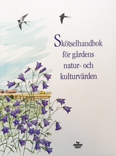 Skötselhandbok för gårdens natur- och kulturvärden