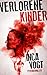 Verlorene Kinder (Amato #3)