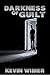 Darkness of Guilt: A Short ...