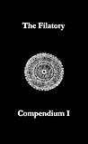 The Filatory: Compendium I The Filatory: Compendium I