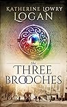 The Three Brooches