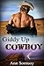 Giddy Up Cowboy (Texas Cowboy Book 1)