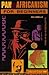 Pan-Africanism for Beginners (AFRICAN HISTORY SERIES)