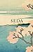 Seda by Alessandro Baricco Seda by Alessandro Baricco