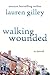 Walking Wounded